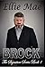 Brock by Ellie Mae