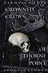 Crowned Crows of Thorne Point