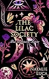 The Lilac Society...