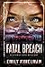 Fatal Breach (Sydney Rye Mysteries)