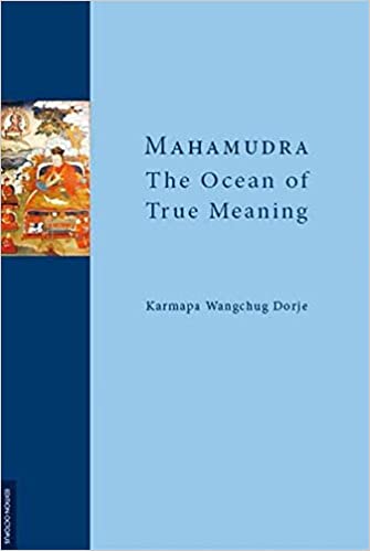 Mahamudra: The Ocean of Definitive Meaning (Hardcover)