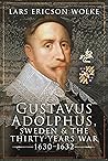 Gustavus Adolphus...
