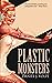 Plastic Monsters