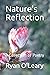 Nature's Reflection: A Collection of Poetry