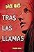 Tras las llamas (Thriller)
