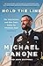 Hold the Line The Insurrection and One Cop's Battle for America's Soul by Michael Fanone