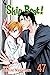 Skip·Beat!, Vol. 47 by Yoshiki Nakamura
