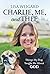 Charlie, Me, and Thee by Lisa Weigard