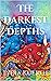The Darkest Depths (Twelve ...