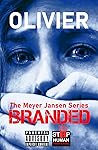 Branded: The Meyer Jansen Series