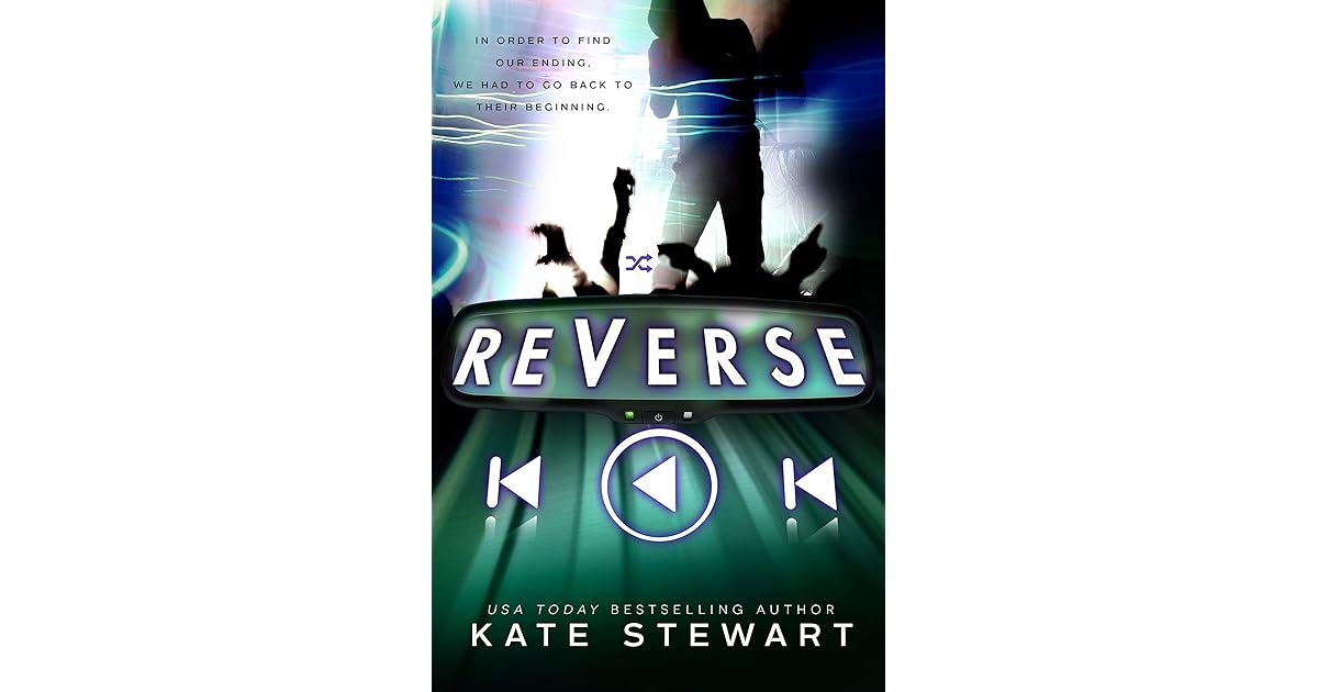 Reverse (The Bittersweet Symphony Duet, 2) by Kate Stewart