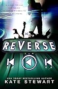 Reverse (The Bittersweet Symphony Duet, #2)