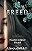 BREED (Place of Pleasure Se...