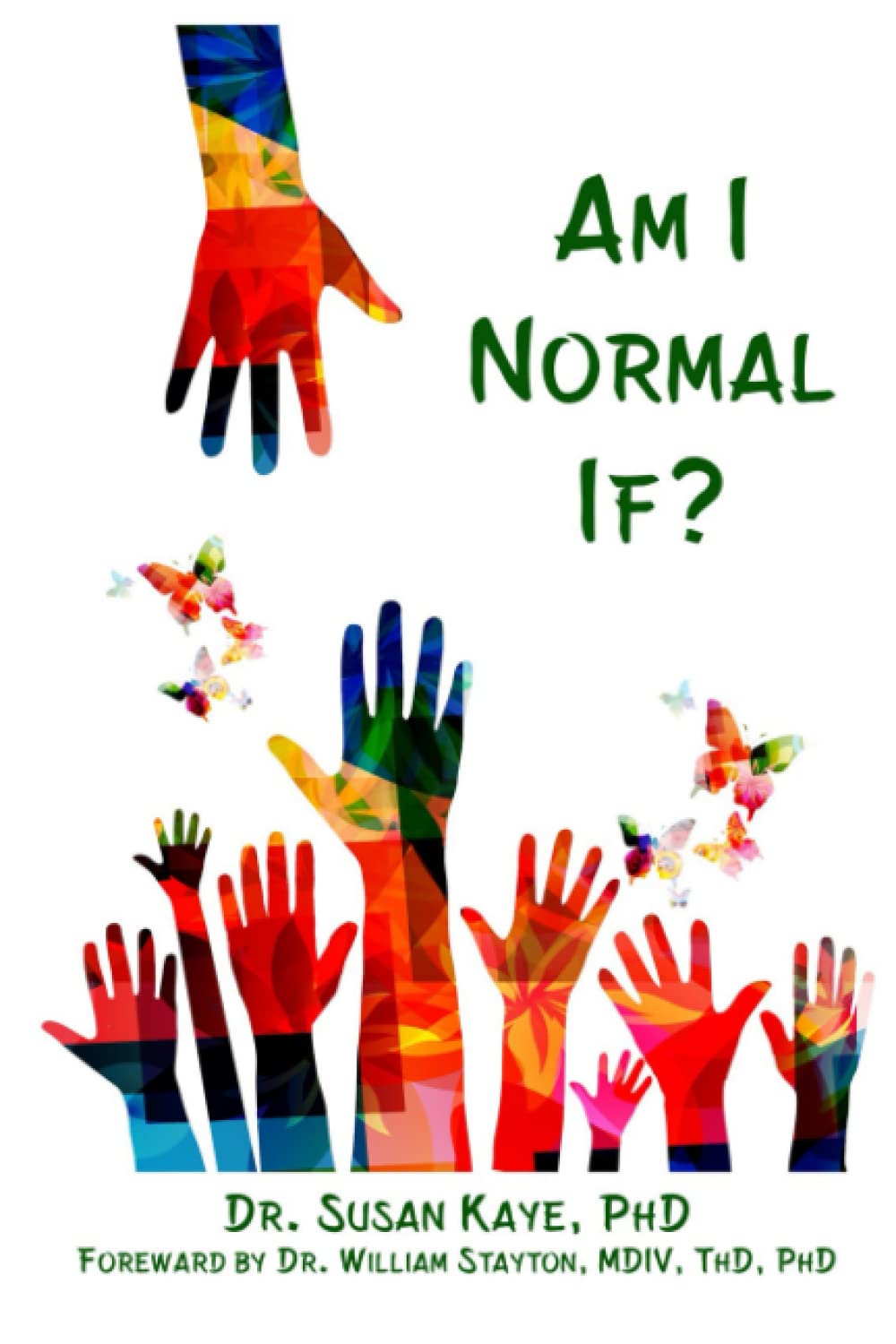 Am I Normal If? (Paperback)