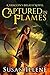 Captured in Flames (Dragon'...
