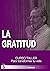 La Gratitud: Curso taller p...