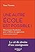 Une autre école est possible (French Edition)