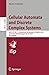 Cellular Automata and Discrete Complex Systems by Hector Zenil