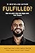 Fulfilled? by Wasim Hajjiri