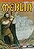 Merlin: The Legend Begins #1