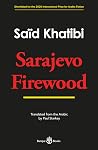 Sarajevo Firewood
