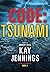 Code: Tsunami (A Port Stirling Mystery)