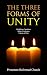 The Three Forms of Unity: Heidelberg Catechism, Belgic Confession, Canons of Dort