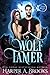 Wolf Tamer (Moon Kissed, #2)