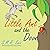 Little Ant and the Dove (Li...