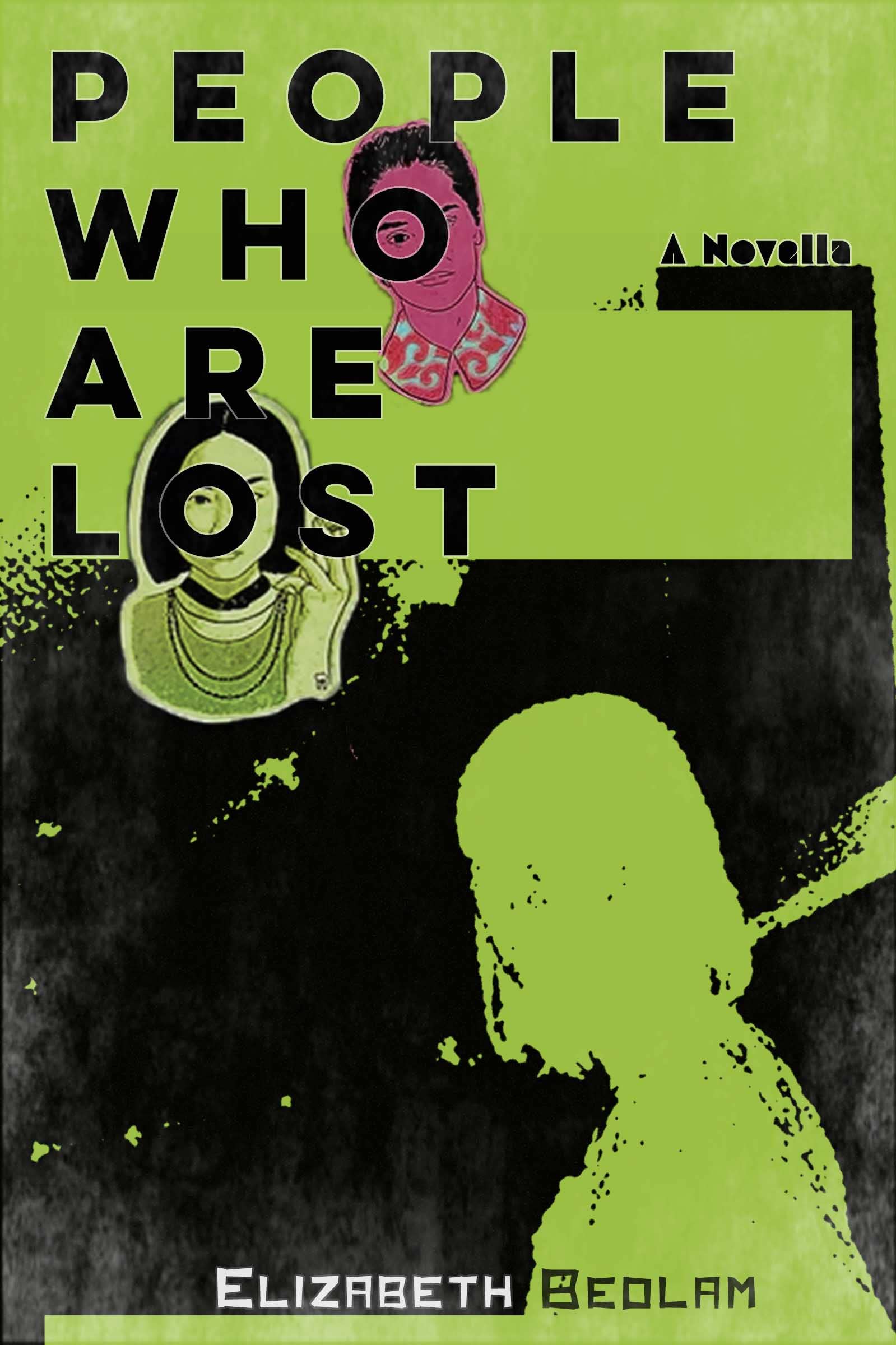 People Who Are Lost : A Novella (Kindle Edition)