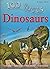 Dinosaurs: 100 Facts