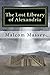 The Lost Library of Alexand...