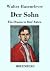 Der Sohn: Ein Drama in fünf Akten (German Edition)