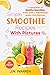 Simple Smoothie Recipes Wit...