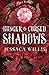Hunger & Cursed Shadows: An...