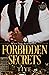 Forbidden Secrets (Forbidden Trilogy)