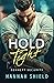Hold Tight (Bennett Security #4)