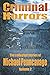 Criminal Horrors by Michael Penncavage