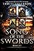 SONG OF THE SWORDS Books 0-...