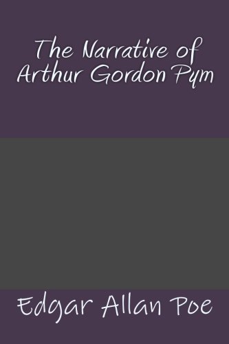 The Narrative of Arthur Gordon Pym