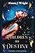 Children of Destiny: A Para...