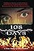 108 Days: A True Story by Lisa Lindell