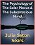The Psychology of The Solar...