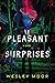 Pleasant Surprises