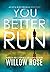 You Better Run (Eva Rae Thomas #11)