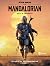 The Mandalorian - Arte e Im...