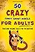 50 Crazy Funny Short Novels for Adults by Christian Stahl 50 Crazy Funny Short Novels for Adults by Christian Stahl