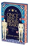 Once Upon a Broke...