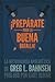 ¡Preparate para la buena batalla!: La metodología apologética de Greg L. Bahnsen