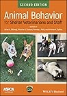 Animal Behavior for Shelter Veterinarians and Staff Animal Behavior for Shelter Veterinarians and Staff
